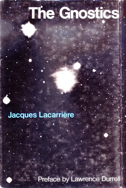 The Gnostics, Jacques Lacarriere