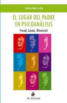 El lugar del padre en Psicoanálisis, Sebastián León