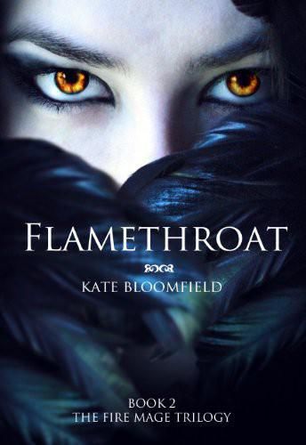 Flamethroat, Kate Bloomfield