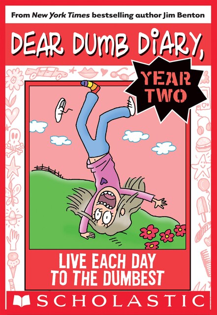 Live Each Day to the Dumbest, Jim Benton