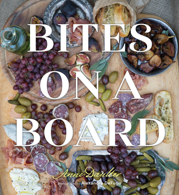Bites on a Board, Anni Daulter