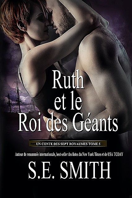 Ruth et le Roi des Géants, S.E. Smith