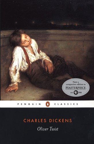 Oliver Twist, or, The parish boy's progress, Charles Dickens