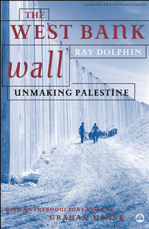 The West Bank Wall, Ray Dolphin