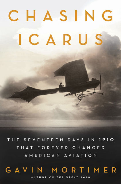 Chasing Icarus, Gavin Mortimer