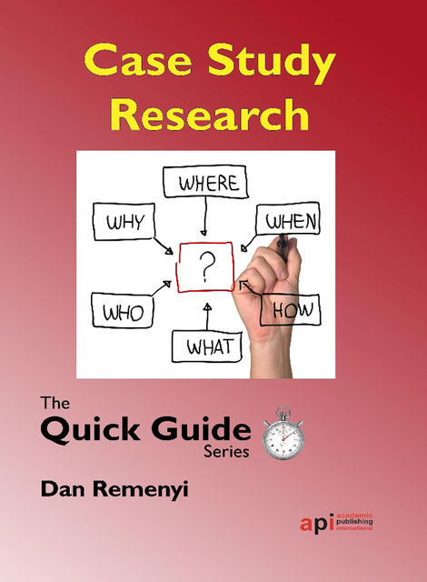 Case Study Research, Dan Remenyi