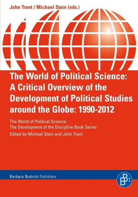 The World of Political Science, John Trent, Michael Stein