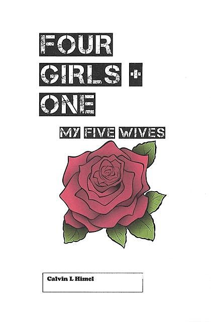 Four Girls + One, Calvin Himel