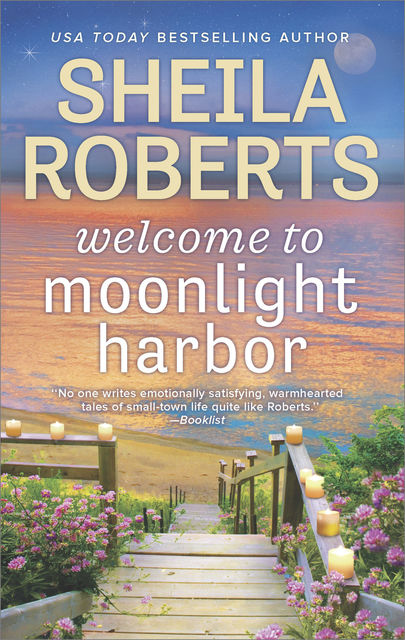 Welcome To Moonlight Harbour, Sheila Roberts