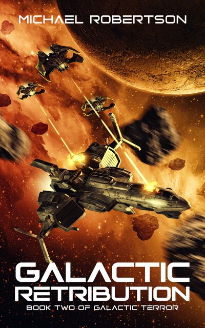 Galactic Retribution, Michael Robertson