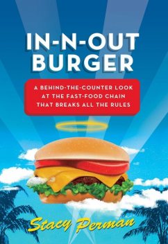 In-N-Out Burger, Stacy Perman