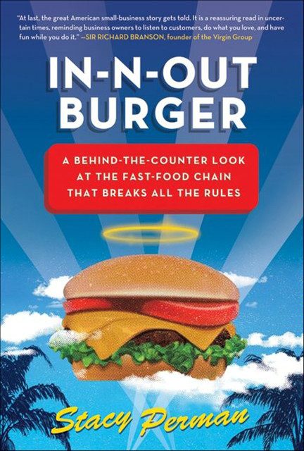 In-N-Out Burger, Stacy Perman