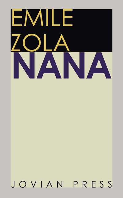 Nana by Emile Zola (Illustrated), 