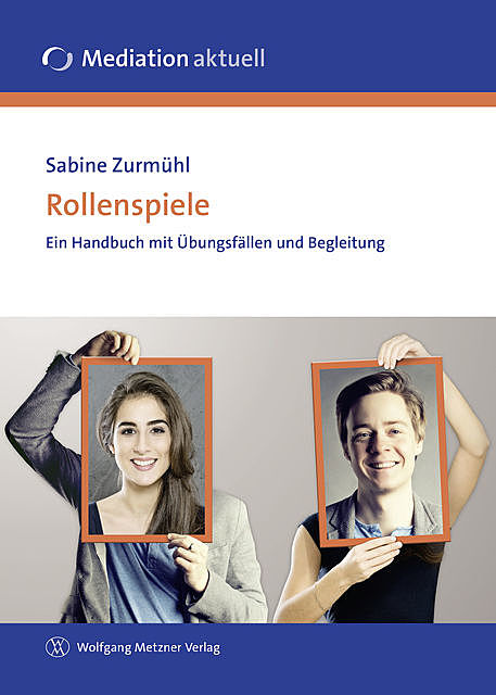 Rollenspiele, Sabine Zurmühl