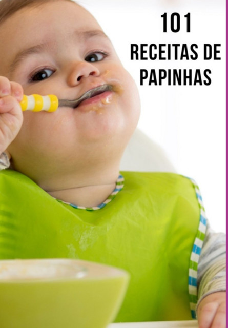 101 Receitas De Papinha, Aldo