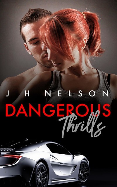 Dangerous Thrills, Jessica Nelson