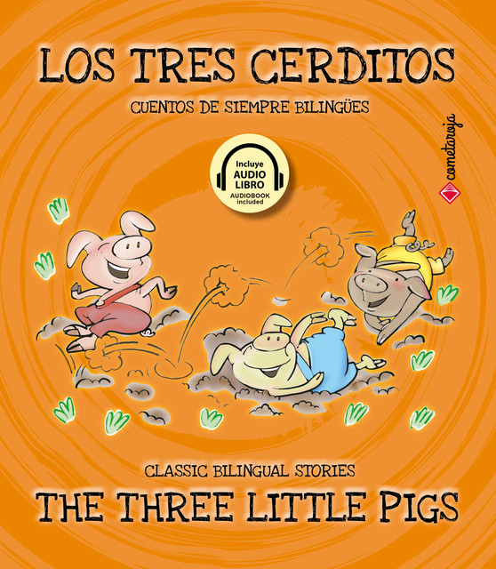 Los tres cerditos / The Three Little Pigs, Esther Sarfatti