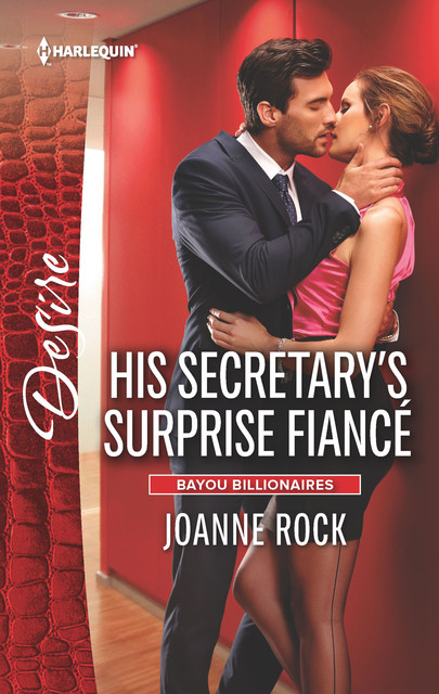 His Secretary's Surprise Fiancé, Joanne Rock