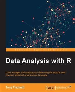 Data Analysis with R, Tony Fischetti
