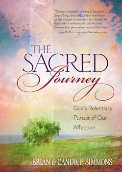 The Sacred Journey, Brian Simmons, Candice Simmons