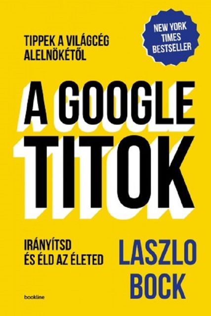 A Google titok, Laszlo Bock
