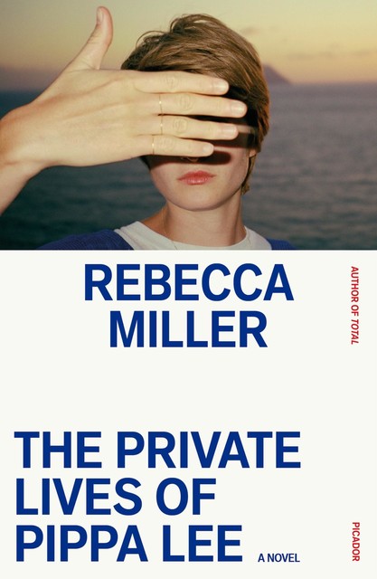 The Private Lives of Pippa Lee, Rebecca Miller