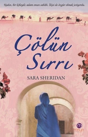 Çölün Sırrı, Sara Sheridan