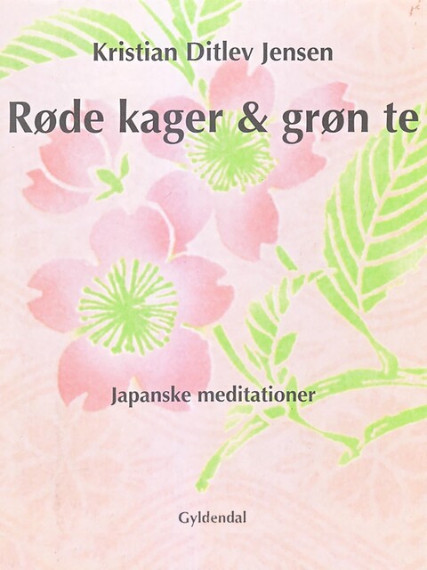 Røde kager & grøn te, Kristian Ditlev Jensen