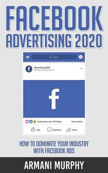 Facebook Advertising 2020, TBD, Armani Murphy