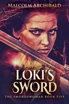 Loki's Sword, Malcolm Archibald