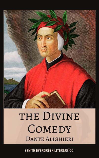 The Divine Comedy, Dante Alighieri