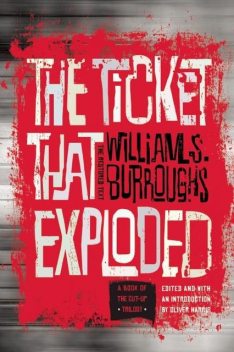 The Ticket That Exploded, William Burroughs