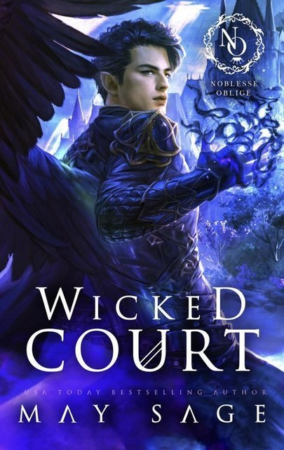 Wicked court, May Sage