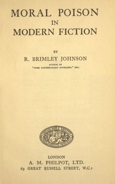 Moral Poison in Modern Fiction, R. Brimley Johnson