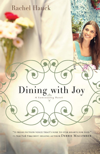 Dining with Joy, Rachel Hauck