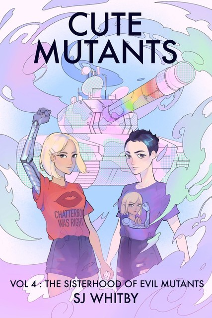 Cute Mutants Vol 4, SJ Whitby