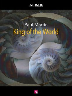King of the World, Paul Martin