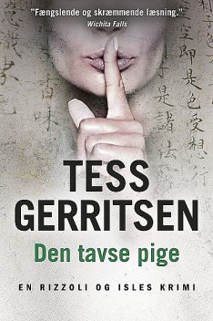 Den tavse pige, Tess Gerritsen