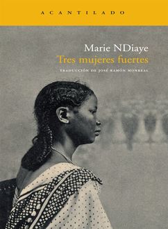 Tres Mujeres Fuertes, Marie Ndiaye