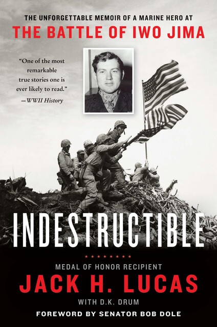 Indestructible, D.K. Drum, Jack H. Lucas