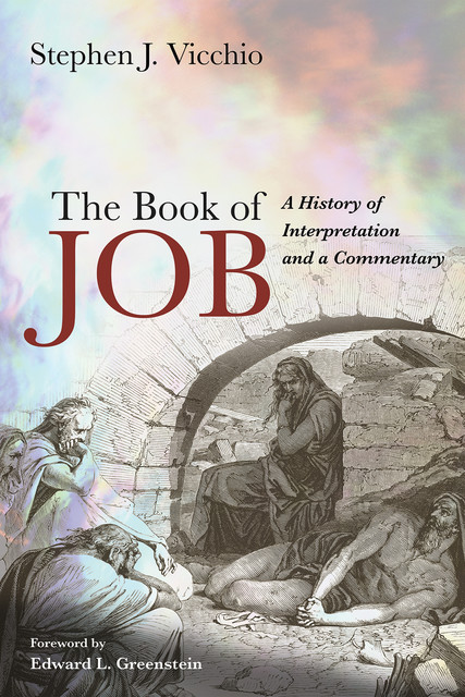 The Book of Job, Stephen J. Vicchio