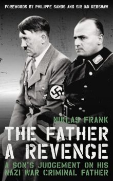 The Father: A Revenge, Niklas Frank
