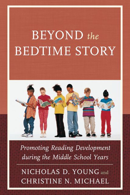Beyond the Bedtime Story, Nicholas D. Young, Christine N. Michael