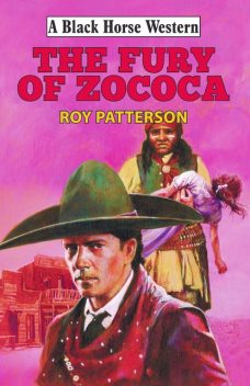 Fury of Zococa, Roy Patterson