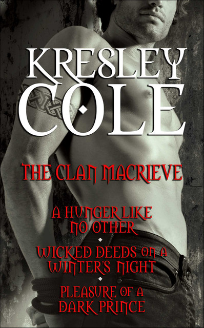 The Clan MacRieve, Kresley Cole