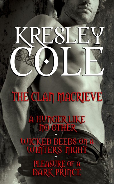 The Clan MacRieve, Kresley Cole