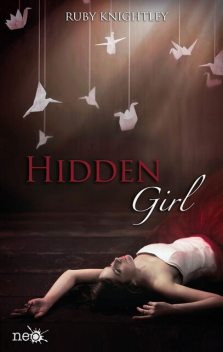 Hidden Girl, Ruby Knightley