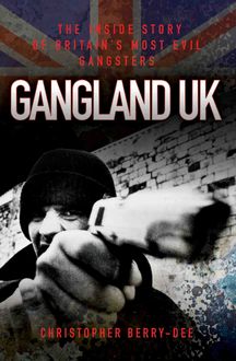 Gangland UK, Christopher Berry-Dee