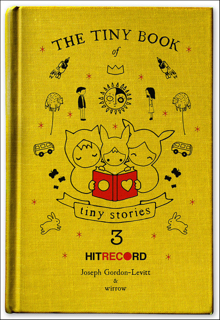 The Tiny Book of Tiny Stories, Volume 3, Joseph Gordon-Levitt