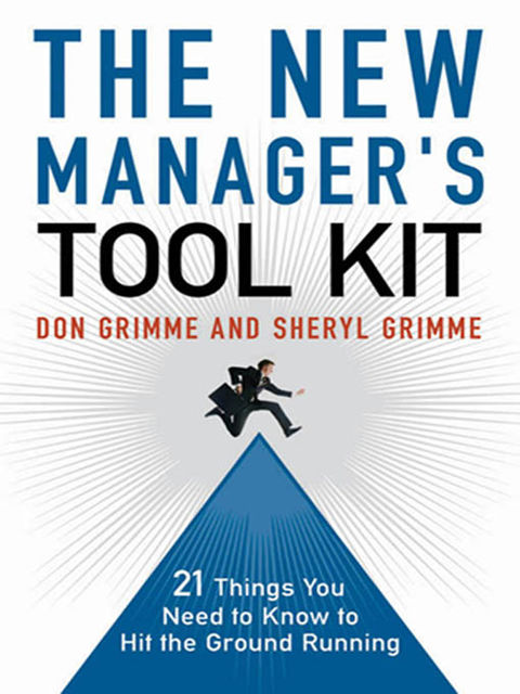 The New Manager's Tool Kit, Don Grimme, Sheryl Grimme